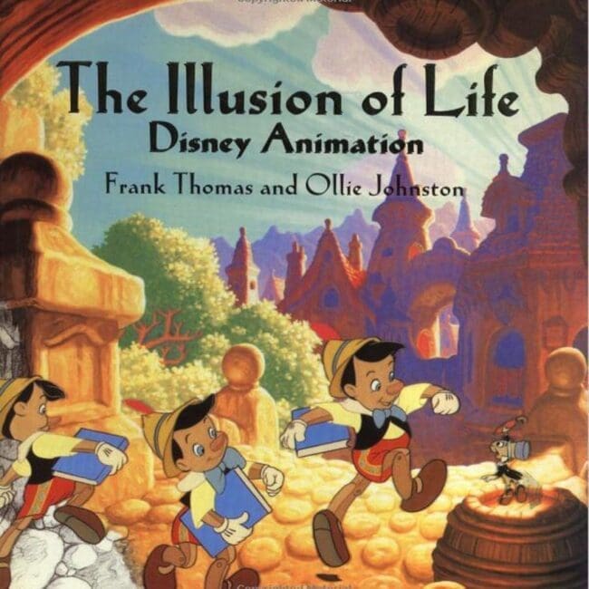 The Illusion Of Life Disney Animation - Frank Thomas & Ollie Johnston