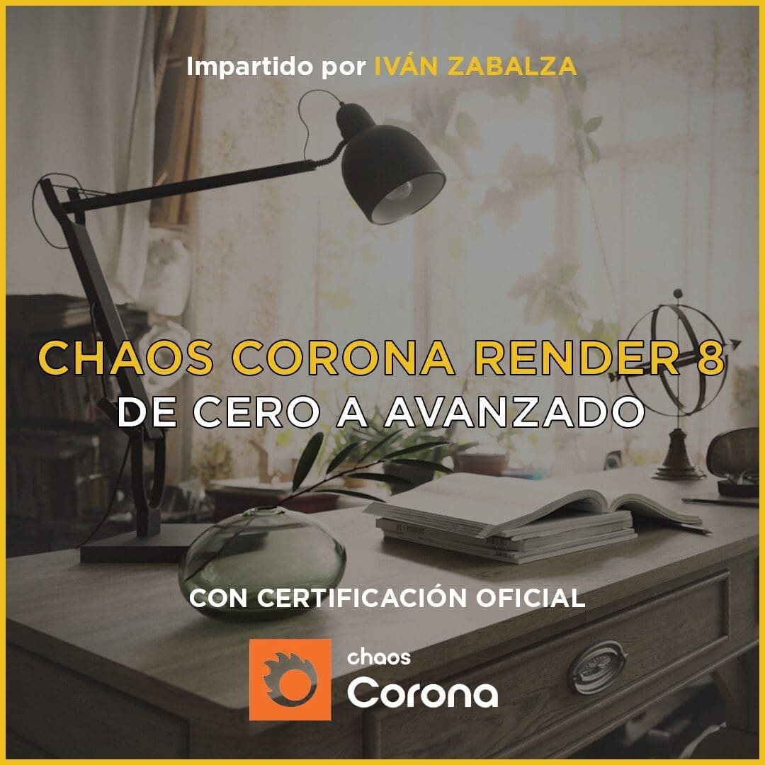 Curso de Corona 9 (Chaos) | Iniciación hasta avanzado *20% DE DESCUENTO