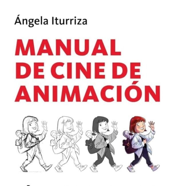 manual de cine de animación como construir una película animada